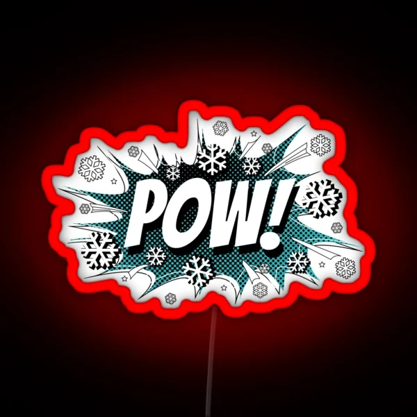 POW Snow The Deeper The Better RGB Neon Sign