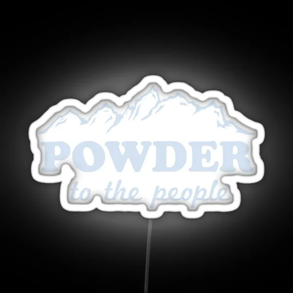 Powder To The People RGB Neon Sign