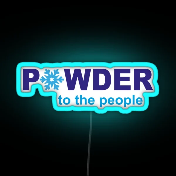 Powder To The People RGB Neon Sign