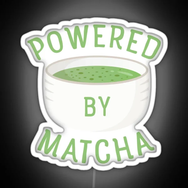 Powered By Matcha Green Tea Cup RGB Neon Sign