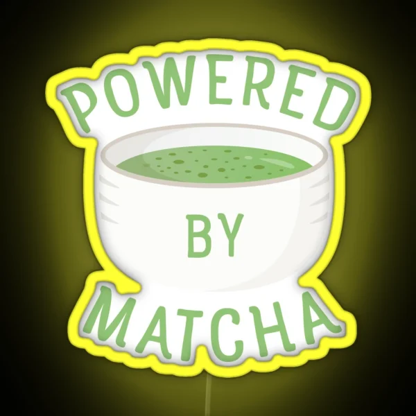 Powered By Matcha Green Tea Cup RGB Neon Sign