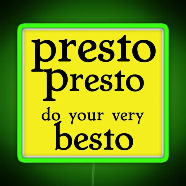 Presto RGB Neon Sign