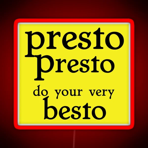 Presto RGB Neon Sign