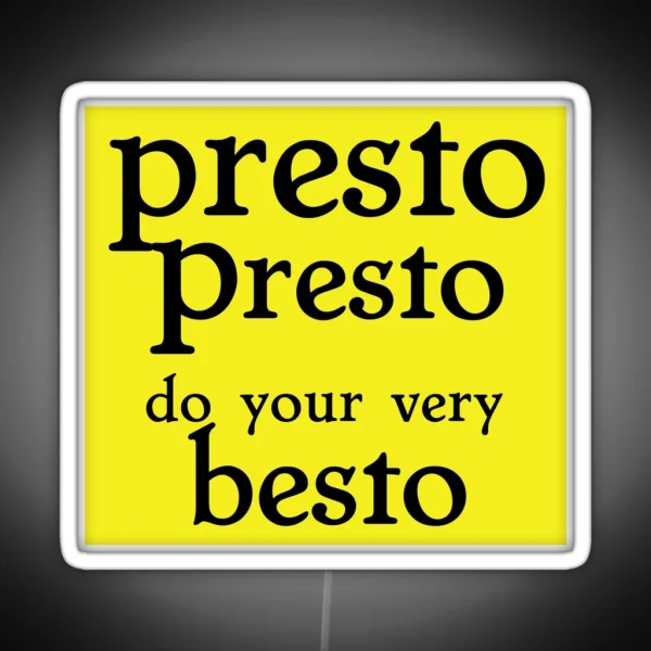 Presto RGB Neon Sign