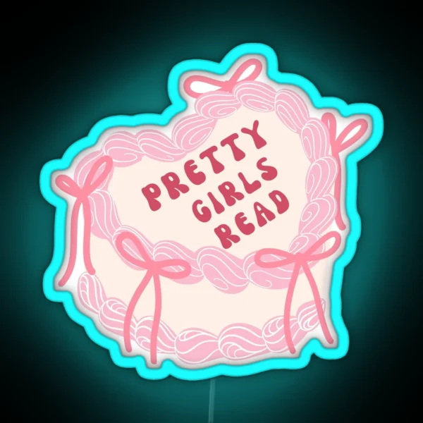 Pretty Girls Read RGB Neon Sign