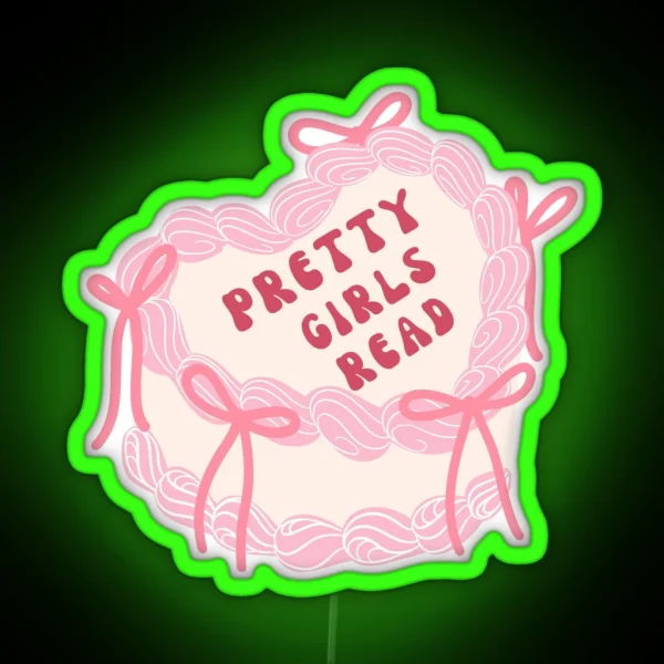 Pretty Girls Read RGB Neon Sign