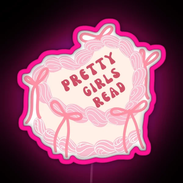Pretty Girls Read RGB Neon Sign