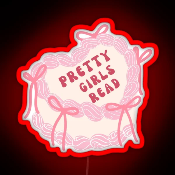 Pretty Girls Read RGB Neon Sign