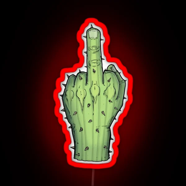 Prickly Cactus Middle Finger RGB Neon Sign