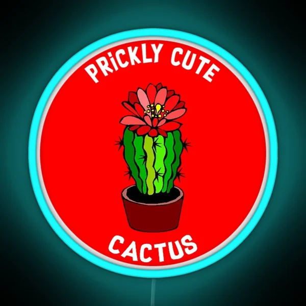 Prickly Personality Prickly But Cute Wife Girlfriend RGB Neon Sign