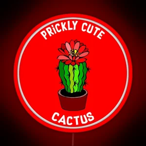 Prickly Personality Prickly But Cute Wife Girlfriend Best Friend Led Mug RGB Neon Sign