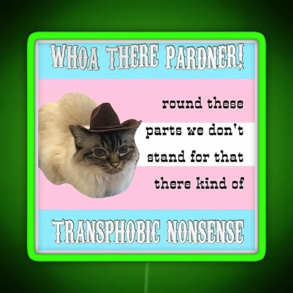 Primcess Pamcake Trans Rights Cowboy Cat RGB Neon Sign