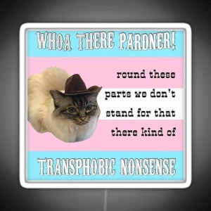 Primcess Pamcake Trans Rights Cowboy Cat RGB Neon Sign