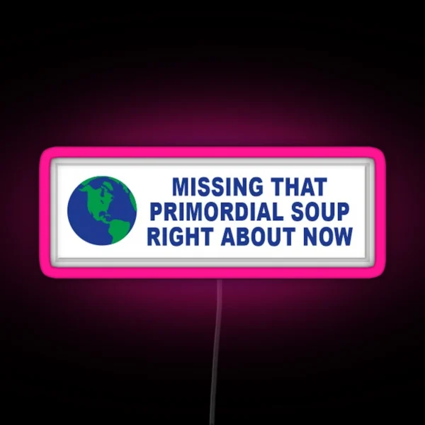 Primordial Soup RGB Neon Sign