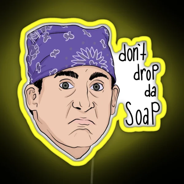 Prison Mike Don T Drop The Soap RGB Neon Sign