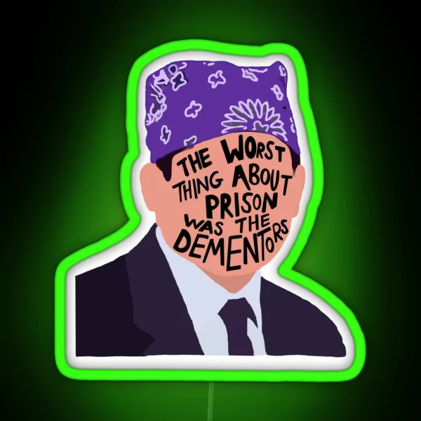 Prison Mike The Worst Thing About Prison Was RGB Neon Sign