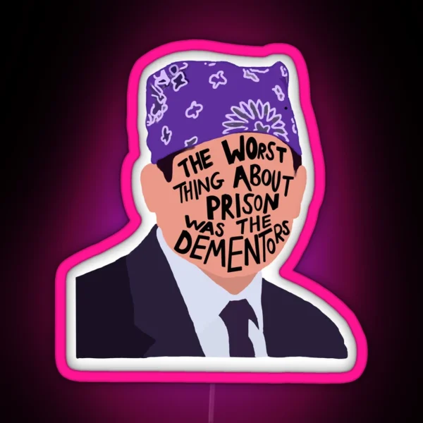 Prison Mike The Worst Thing About Prison Was RGB Neon Sign