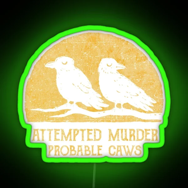 Probable Caws RGB Neon Sign