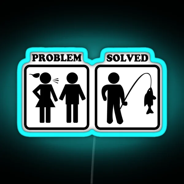 Problem Solved Funny Fishing RGB Neon Sign