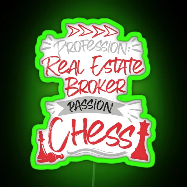 Profession Real Estate Broker Passion Chess RGB Neon Sign