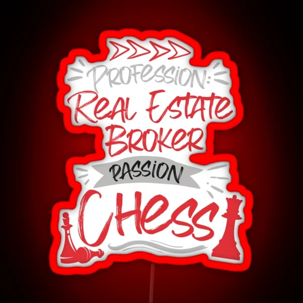 Profession Real Estate Broker Passion Chess RGB Neon Sign