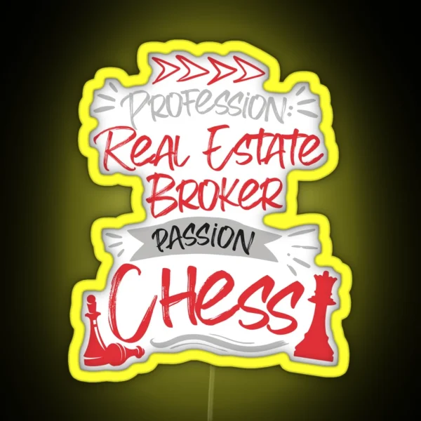 Profession Real Estate Broker Passion Chess RGB Neon Sign