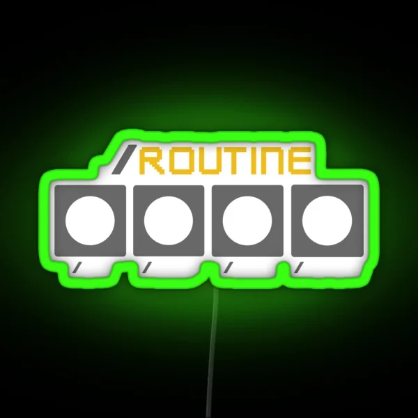 Programmer Routine Developer Routine RGB Neon Sign