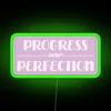 Progress Over Perfection Neon Sign With RGB Lighting Green 41187