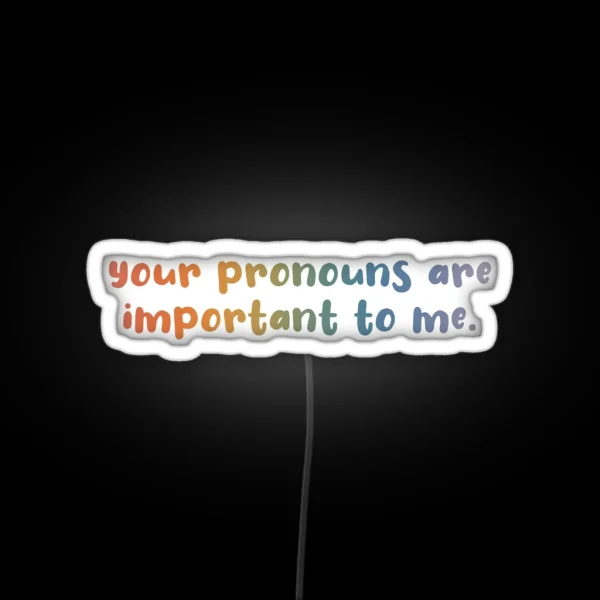 Pronouns RGB Neon Sign