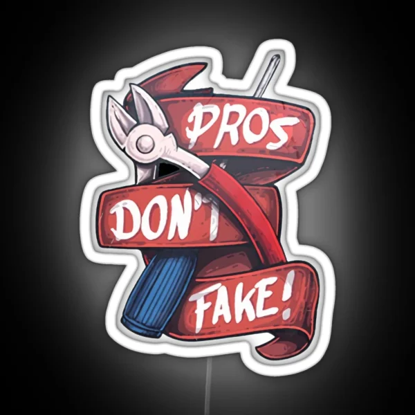 Pros Don T Fake Counter Strike Led RGB Neon Sign