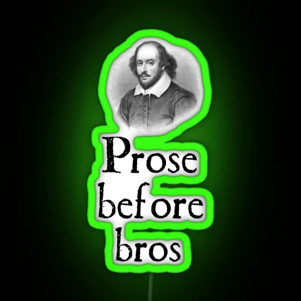 Prose Before Bros RGB Neon Sign