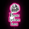 Prose Before Bros neon sign with RGB pink lights