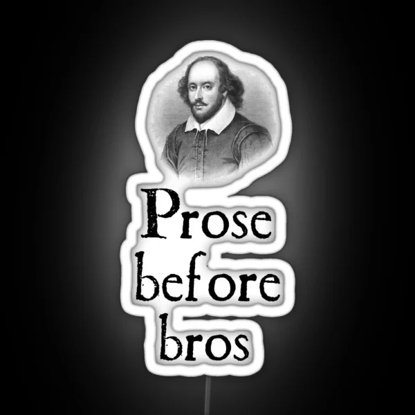 Prose Before Bros RGB Neon Sign