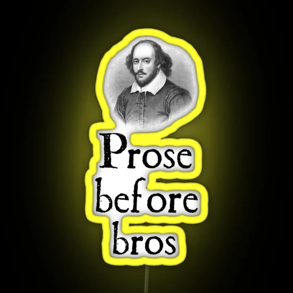 Prose Before Bros RGB Neon Sign