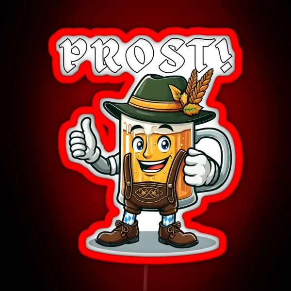 Prost Cartoon Beer Mug Funny Beer Mug Prost October Festival Festival Of Beer Prost Cheers October RGB Neon Sign