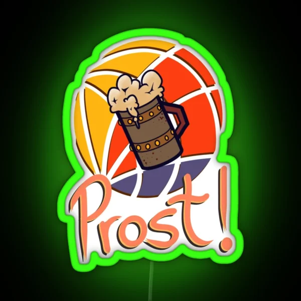 Prost RGB Neon Sign