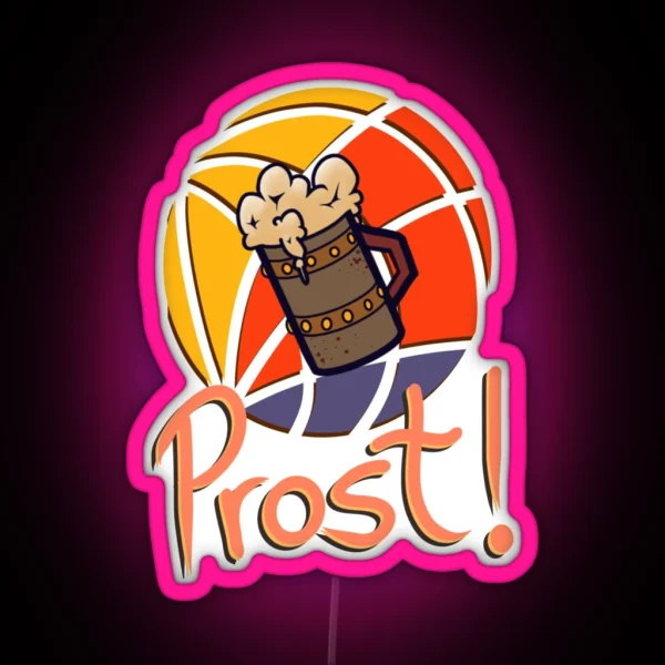 Prost RGB Neon Sign