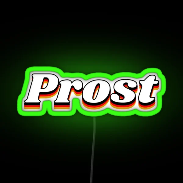 Prost RGB Neon Sign