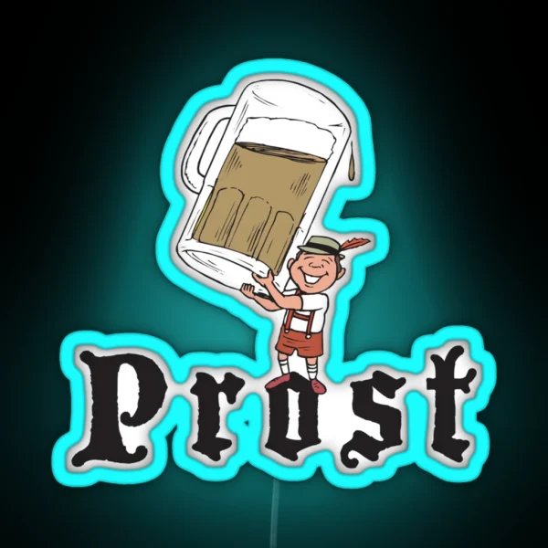 Prost RGB Neon Sign