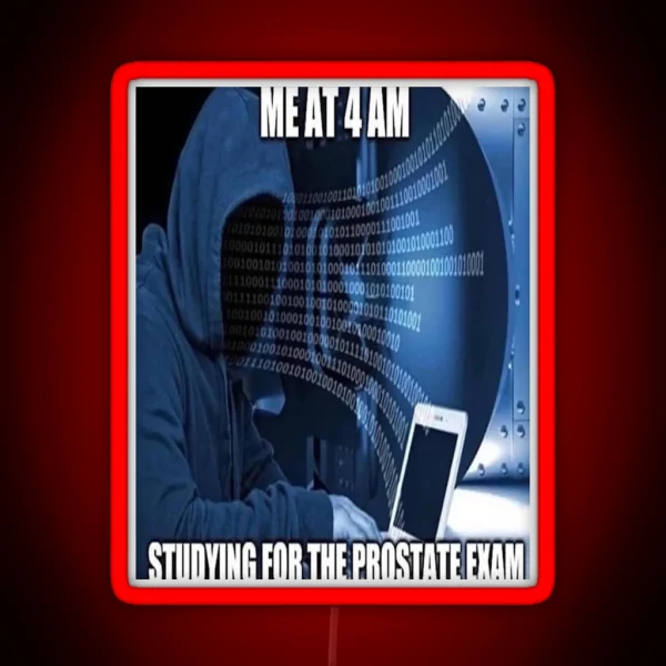 PROSTATE EXAM RGB Neon Sign