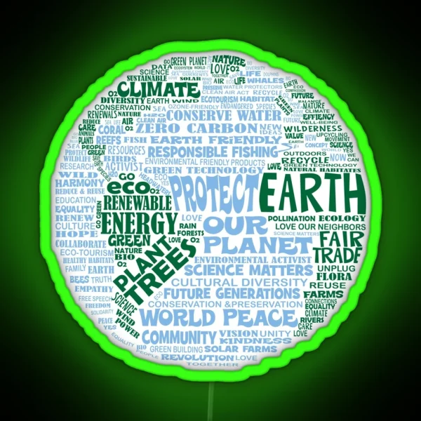 Protect Earth Blue Green Words For Earth RGB Neon Sign