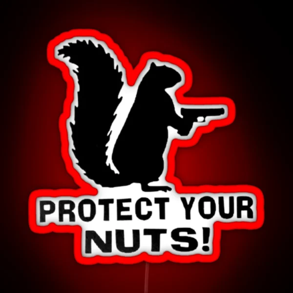 PROTECT YOUR NUTS Squirrel Logo RGB Neon Sign