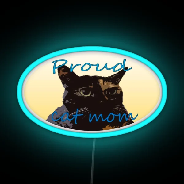 Proud Cat Mom RGB Neon Sign