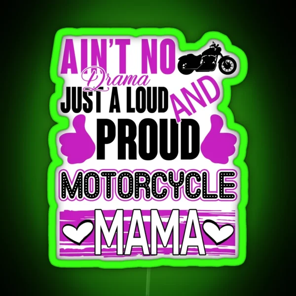 Proud Motorcycle Mama RGB Neon Sign