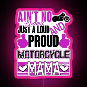 Proud Motorcycle Mama RGB Neon Sign