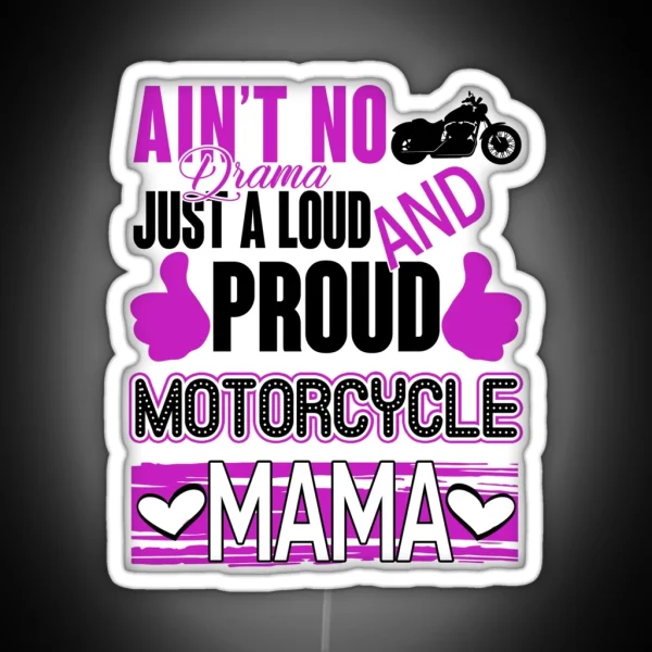 Proud Motorcycle Mama RGB Neon Sign