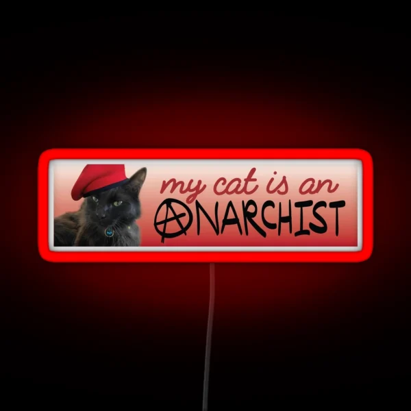 Proud Parent Of An Anarchist Cat RGB Neon Sign