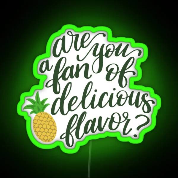 Psych Are You A Fan Of Delicious Flavor RGB Neon Sign