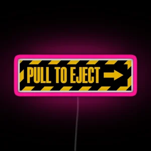 Pull To Eject RGB Neon Sign