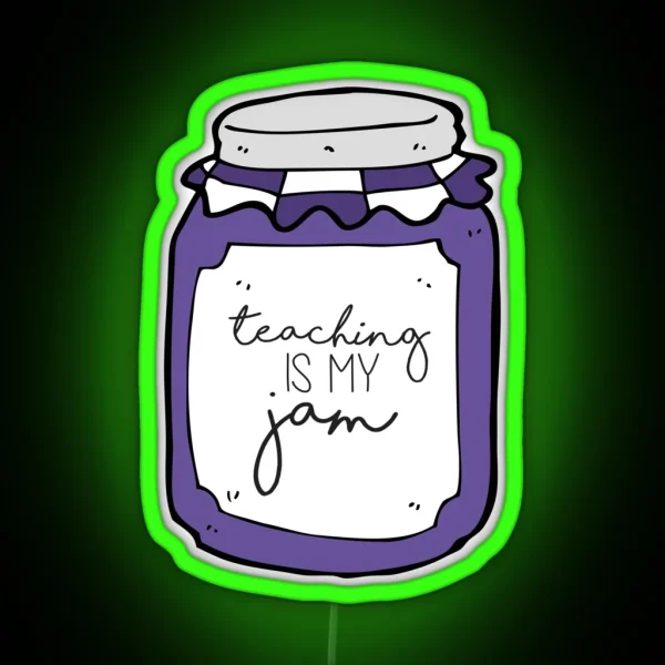 Purple Teaching Is My Jam RGB Neon Sign